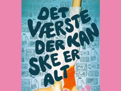 Det værste der kan ske er alt