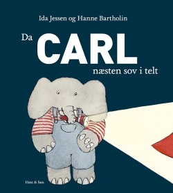 Ida Jessen (f. 1964), Hanne Bartholin: Da Carl næsten sov i telt