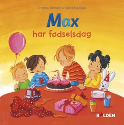Christian Tielmann, Sabine Kraushaar: Max har fødselsdag