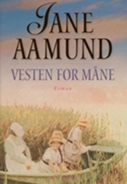 Jane Aamund: Vesten for måne
