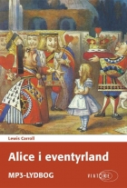 Lewis Carroll: Alice i eventyrland (Ved Grete Tulinius)