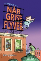 Rob Harrell: Når grise flyver