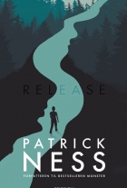 Patrick Ness: Release