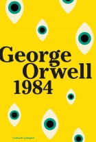 George Orwell: 1984 (Ved Rasmus Hastrup, ved Paul Becker)