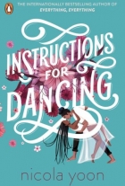 Nicola Yoon: Instructions for dancing