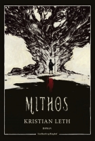 Kristian Leth (f. 1980): Mithos