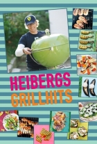 Morten Heiberg: Heibergs grillhits