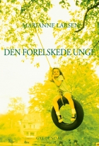 Marianne Larsen (f. 1951): Den forelskede unge