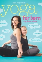 Sisse Siegumfeldt: Yoga for børn - og deres voksne