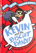 Philip Reeve: Kevin and the biscuit bandit