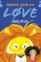Erika Meza: Modig som en løve