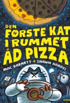 Mac Barnett (f. 1982-08-23), Shawn Harris (f. 1982): Den første kat i rummet åd pizza