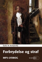 F. M. Dostojevskij: Forbrydelse og straf