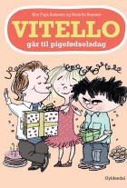 Kim Fupz Aakeson, Niels Bo Bojesen: Vitello går til pigefødselsdag