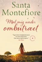 Santa Montefiore: Mød mig under ombutræet